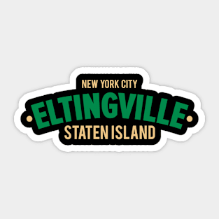 Eltingville - Staten Island Minimalist Apparel - NYC Sticker